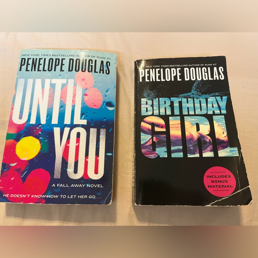 Books by Penelope Douglas Until you & Birthday girl.
